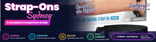 Strap-Ons Sydney — A Complete Comparison Guide to Harness, Strapless and Hollow Strap-Ons