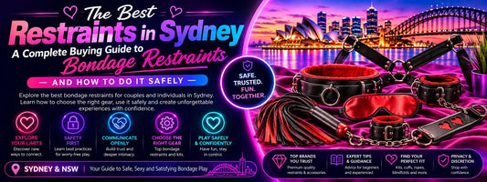 The Best Restraints in Sydney — A Complete Buying Guide to Bondage Restraints
