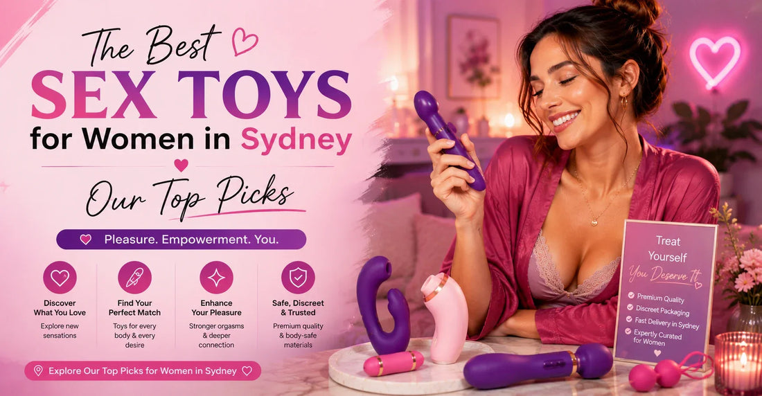 The Best Sex Toys for Women in Sydney — Our Top Picks