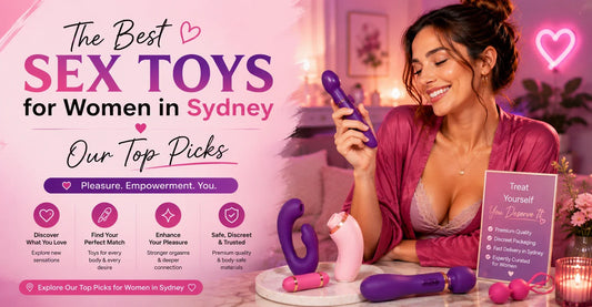 The Best Sex Toys for Women in Sydney — Our Top Picks